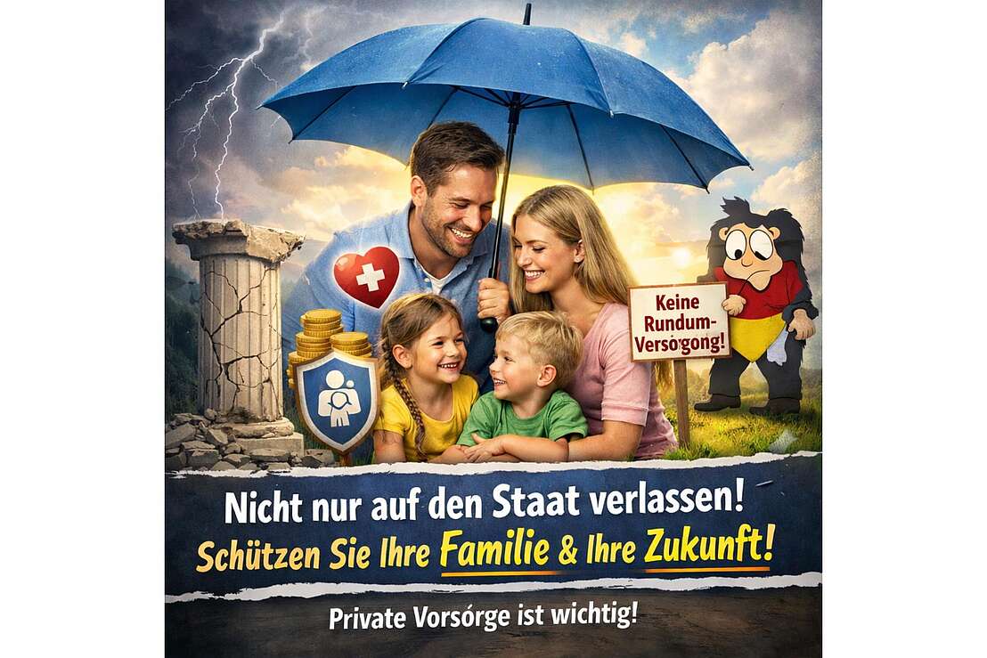 Schützen Sie Ihre Familie und Ihre Zukunft !