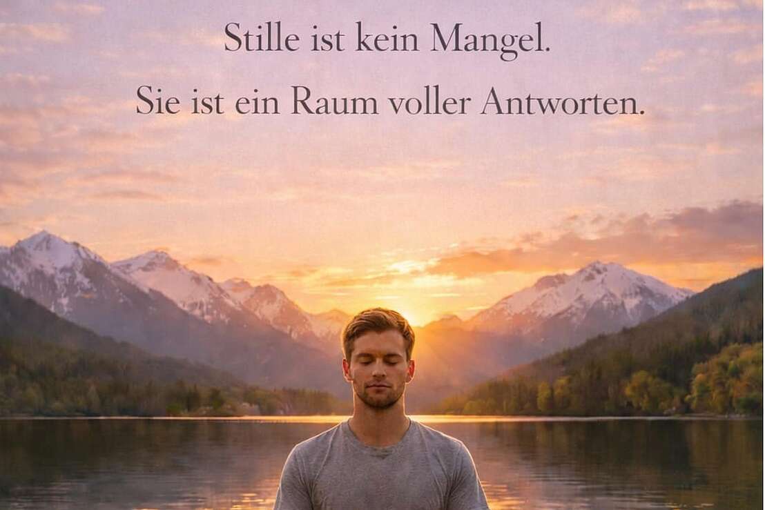 Stille ist kein Mangel Stille ist kein Mangel